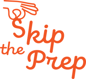 Skip The Prep